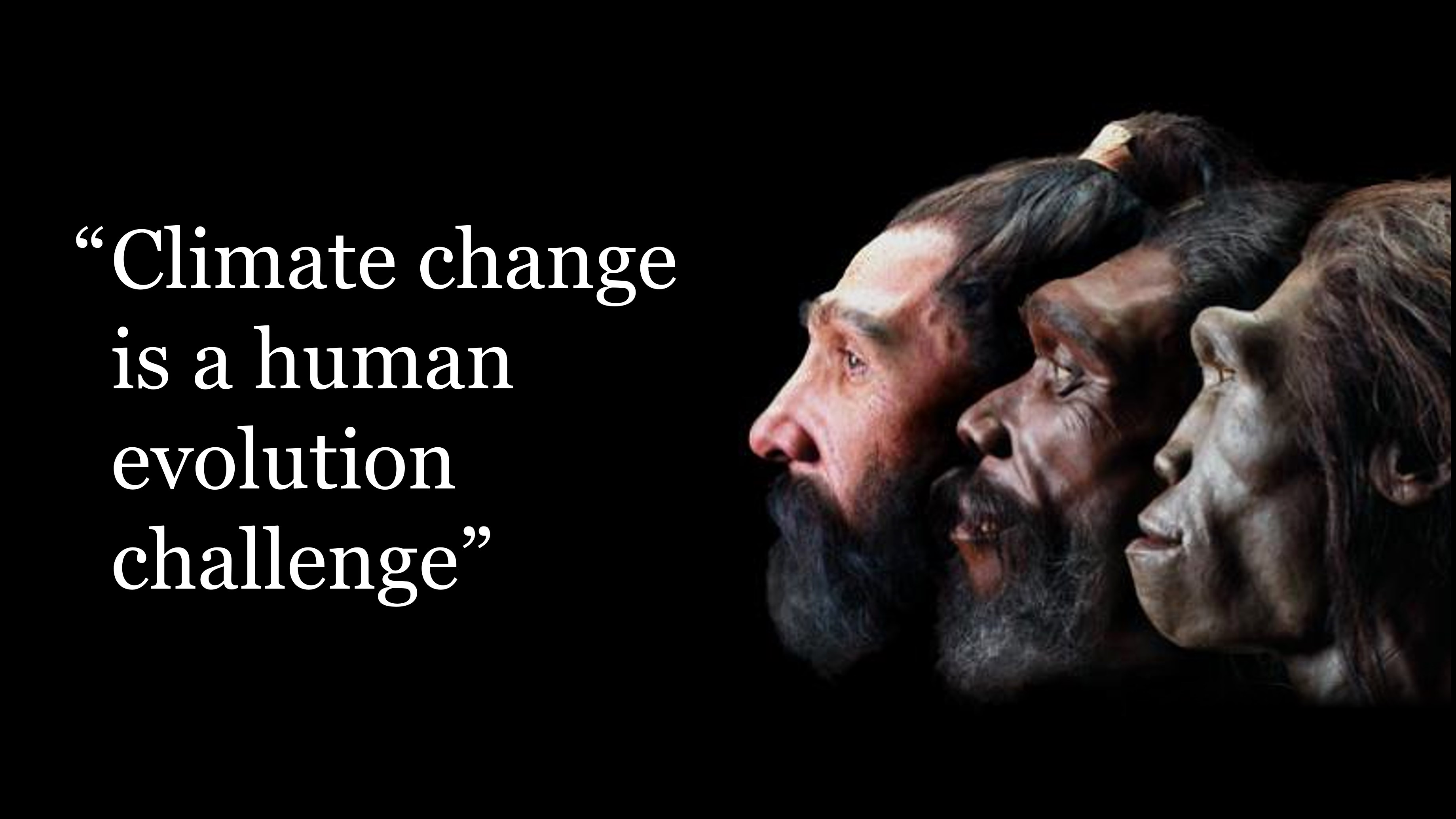 Can humans evolve to the climate challenge?